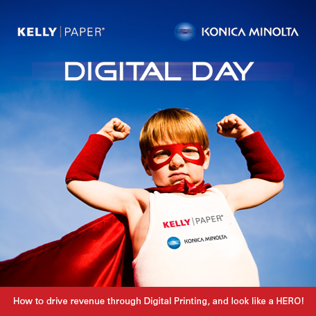 Digital Day promotion Kelly Paper and Konica Minolta